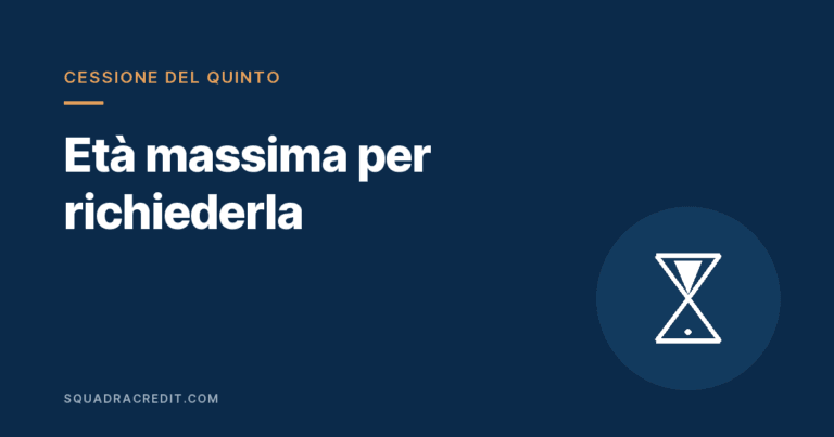 Età massima per la cessione del quinto della pensione