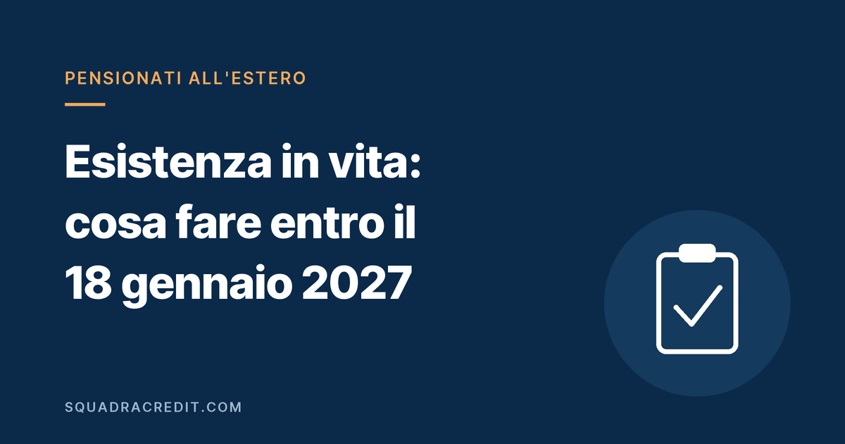Copertina: esistenza in vita dei pensionati INPS all'estero, cosa fare entro il 18 gennaio 2027